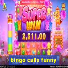 bingo calls funny