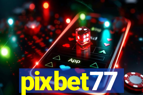 pixbet77