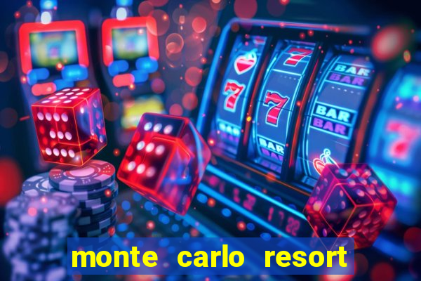 monte carlo resort casino hotel las vegas