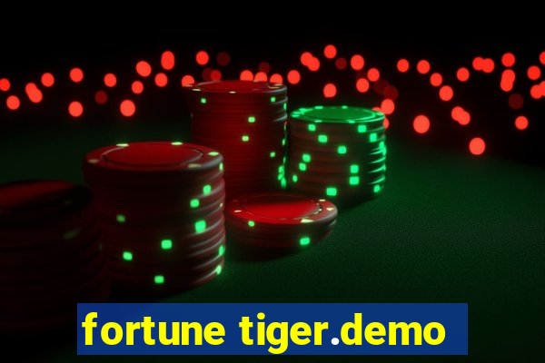 fortune tiger.demo