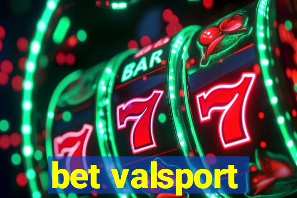 bet valsport