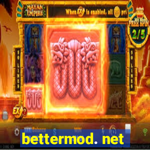 bettermod. net