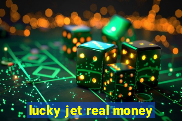 lucky jet real money