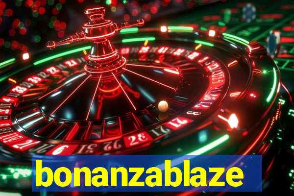 bonanzablaze