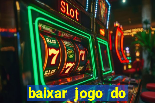 baixar jogo do tigre 777