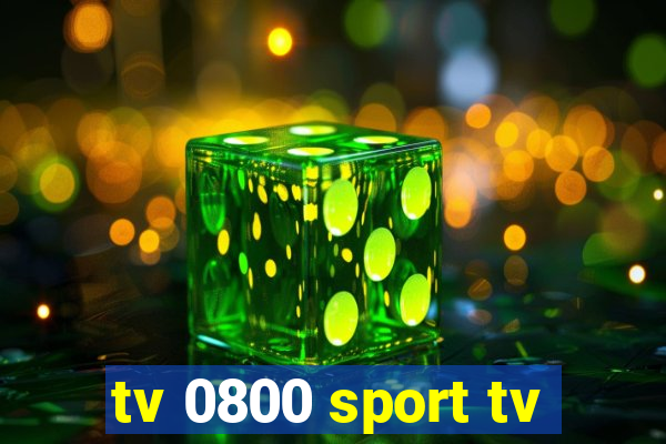 tv 0800 sport tv