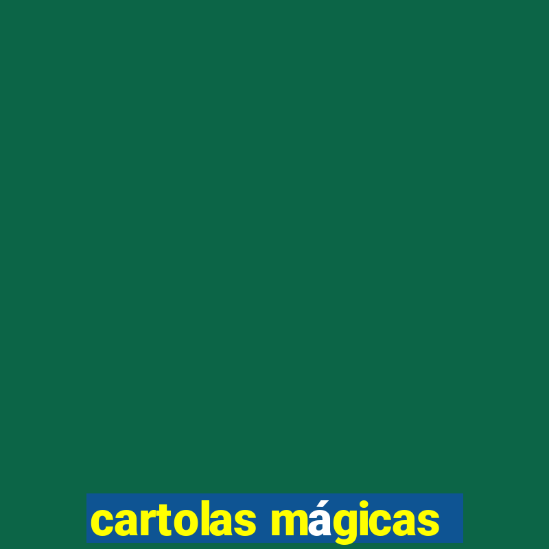 cartolas mágicas