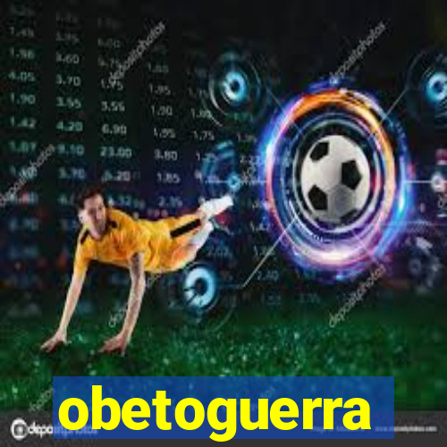 obetoguerra