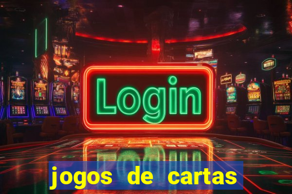 jogos de cartas online valendo dinheiro