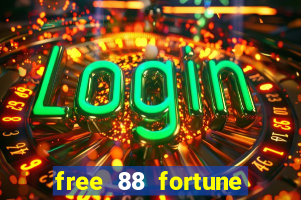 free 88 fortune slot machine