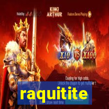 raquitite