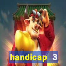 handicap 3 resultado final