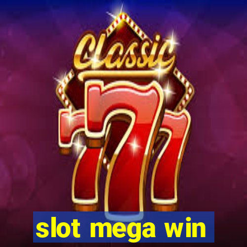 slot mega win