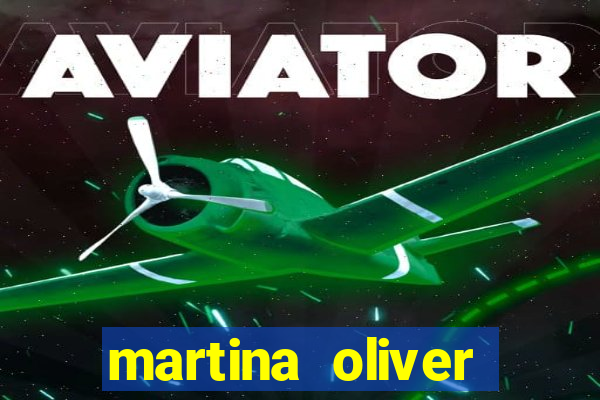 martina oliver v铆deos vazados