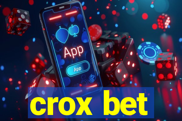 crox bet