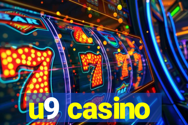 u9 casino