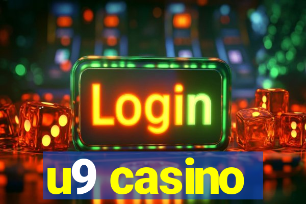 u9 casino