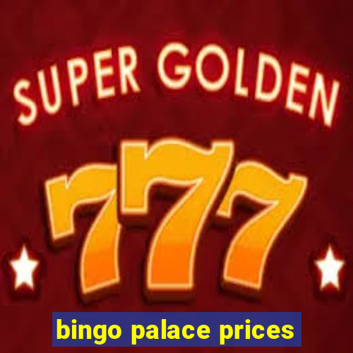 bingo palace prices