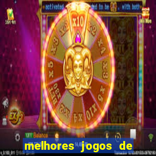 melhores jogos de aposta online