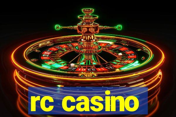 rc casino