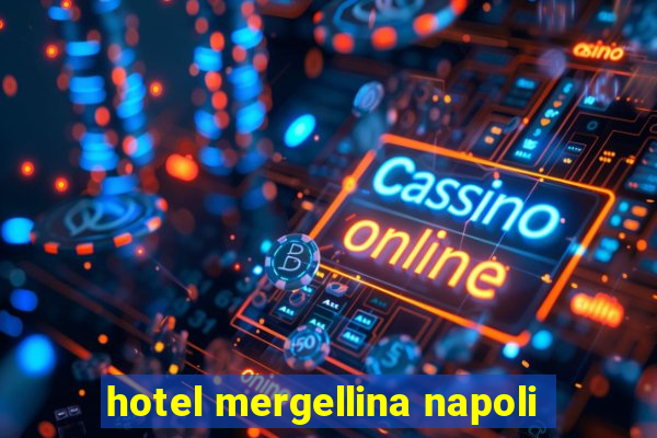 hotel mergellina napoli