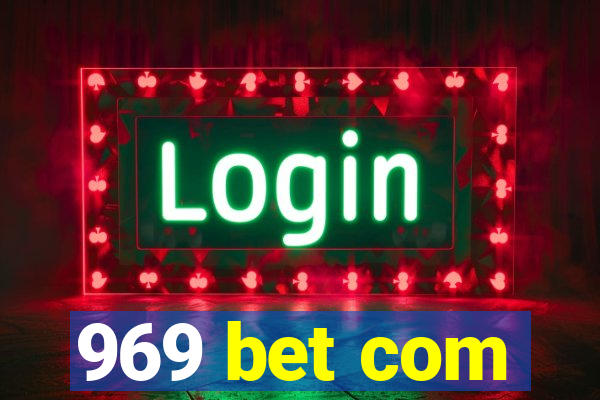 969 bet com