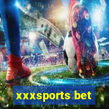 xxxsports bet