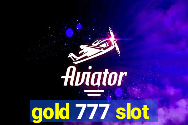 gold 777 slot