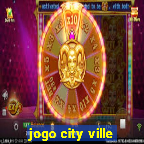 jogo city ville