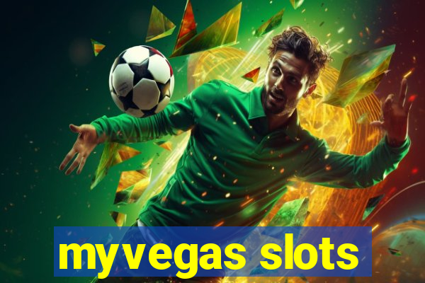 myvegas slots