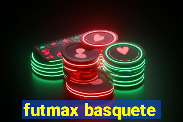 futmax basquete