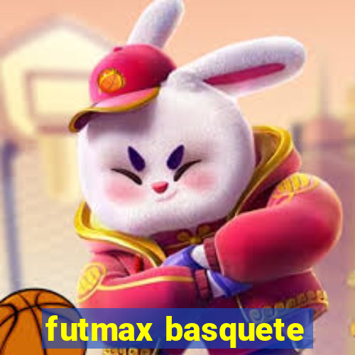 futmax basquete