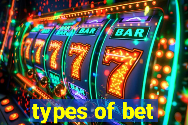 types of bet