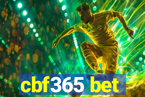 cbf365 bet