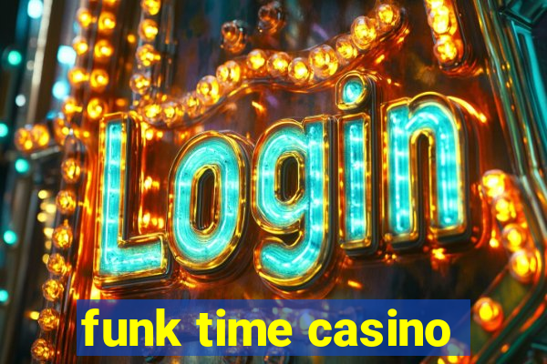 funk time casino