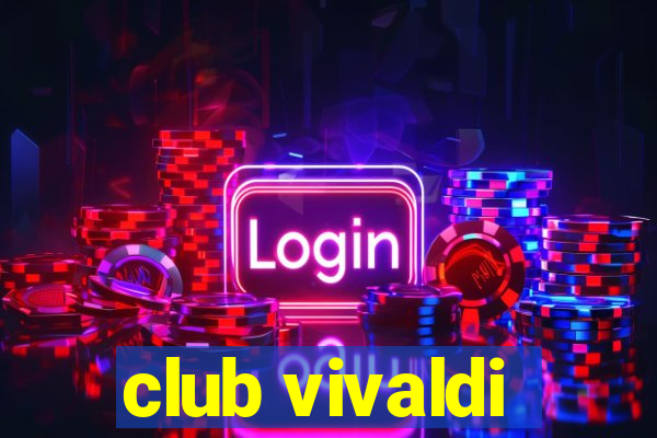 club vivaldi