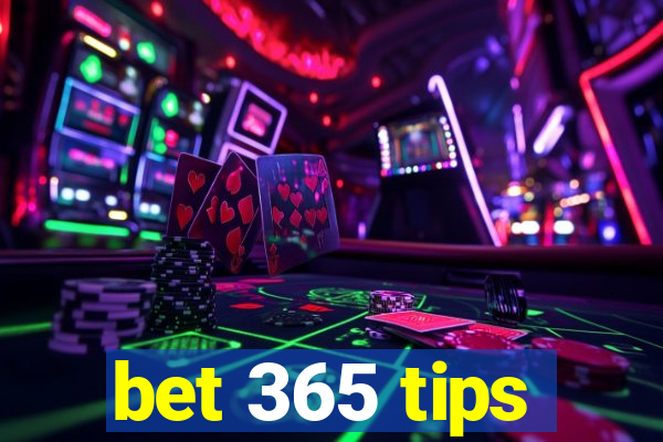 bet 365 tips