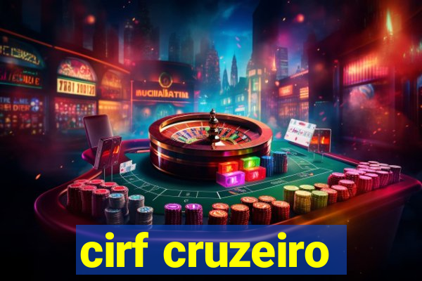 cirf cruzeiro