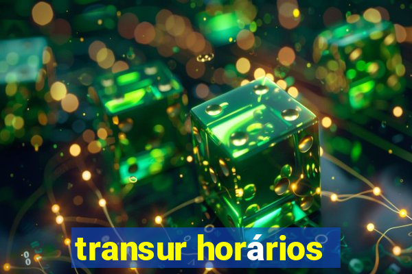 transur horários