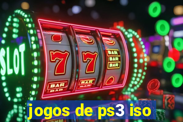 jogos de ps3 iso