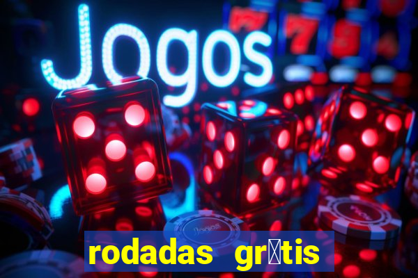 rodadas gr谩tis vai de bet