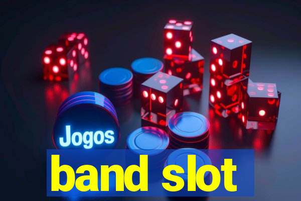 band slot