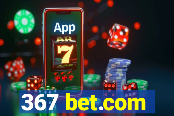 367 bet.com