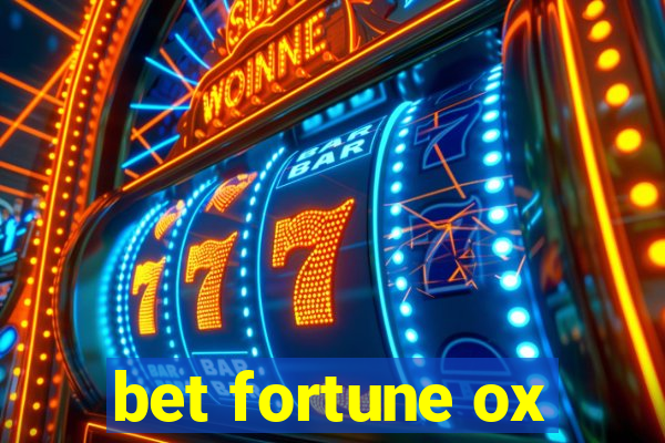 bet fortune ox