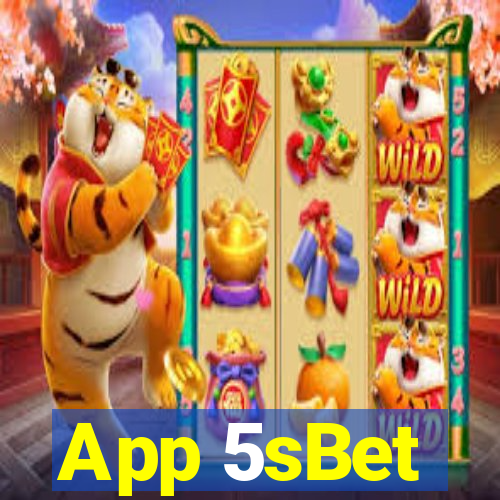 App 5sBet