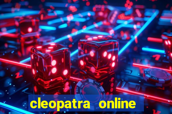 cleopatra online slots free