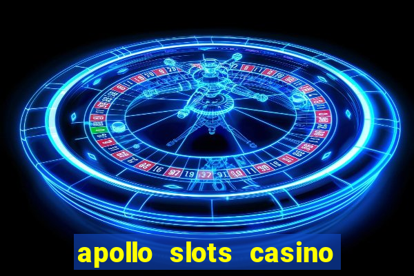 apollo slots casino no deposit bonus codes