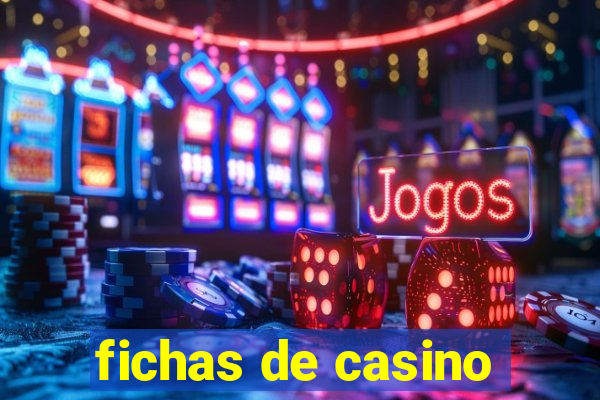 fichas de casino