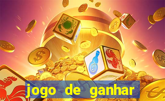 jogo de ganhar dinheiro baixar