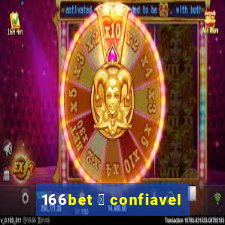 166bet 茅 confiavel